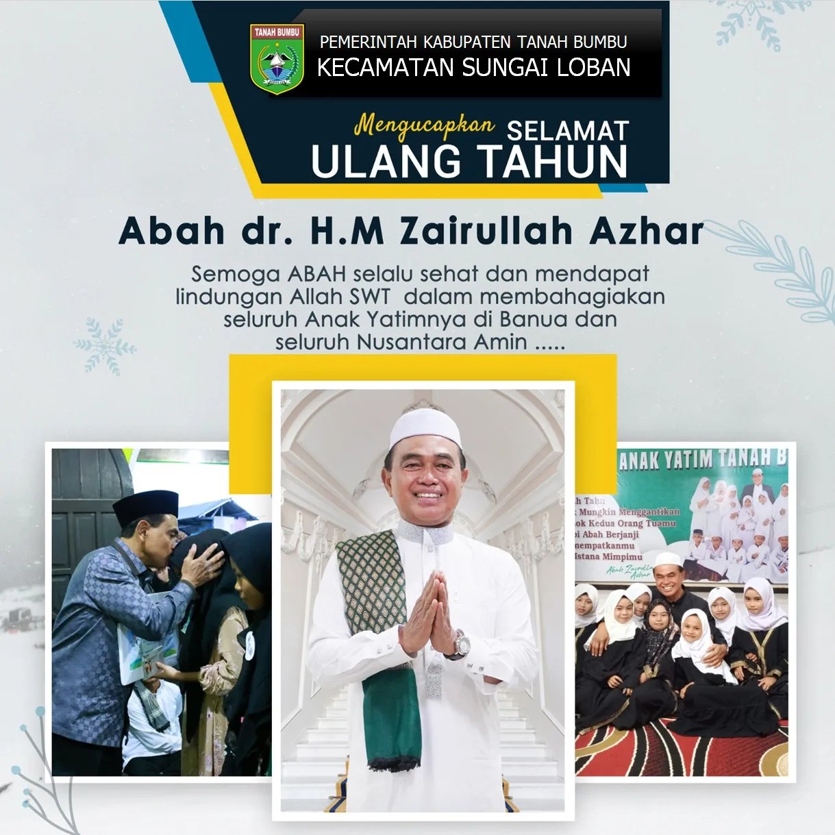 SELAMAT ULANG TAHUN ABAH BUPATI TANAH BUMBU